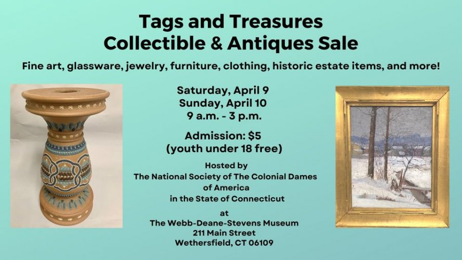 Webb-Deane-Stevens Museum Tags and Treasures Collectible and Antiques Sale
